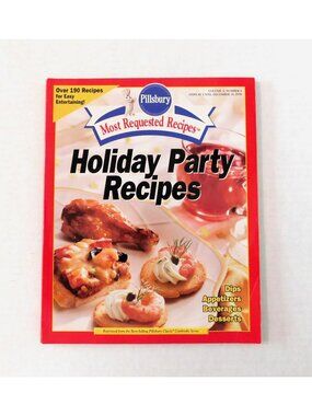 Pillsbury Holiday Party Recipes 1998 Most Requested Recipes Edition Softcover